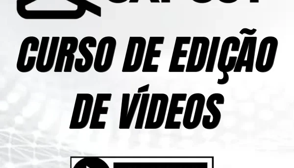 Curso Capcut Pro Edição de Vídeo para Celular