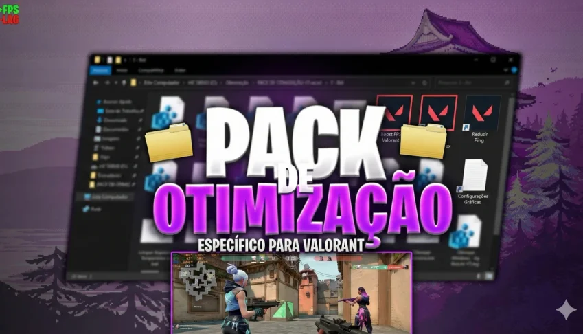 🚀 Pack Valorant: FPS Máximo & Zero Lag