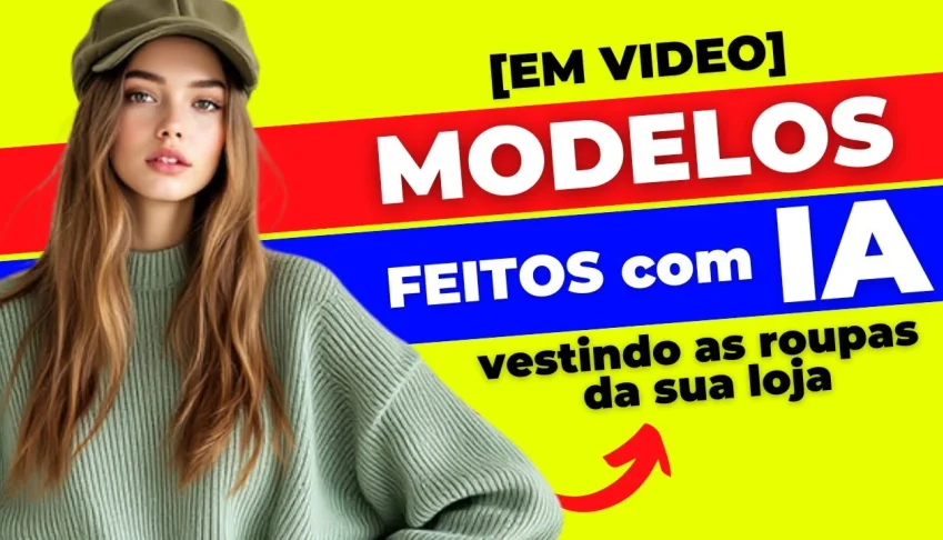 Faça sua modelo com IA - Lucre nas Redes Sociais