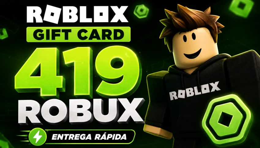 # Gift Card Roblox — 419 Robux com Entrega Rápida
