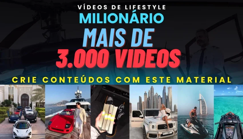 O Melhor Pack De Lifestyle Milionário + 3000 Videos