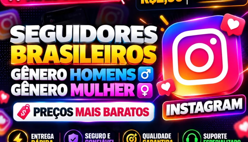 Seguidores Brasileiros Masculinos E Femininos [Menor Preço]