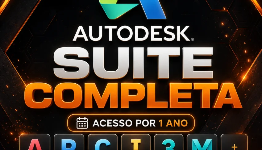 Suite Autodesk Completa 1 ano | 30 dias Garantia