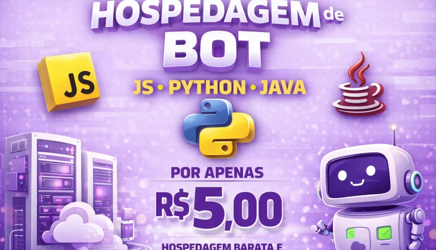 Hospedagem Bot | Js • Py • Java | Acesso Imediato