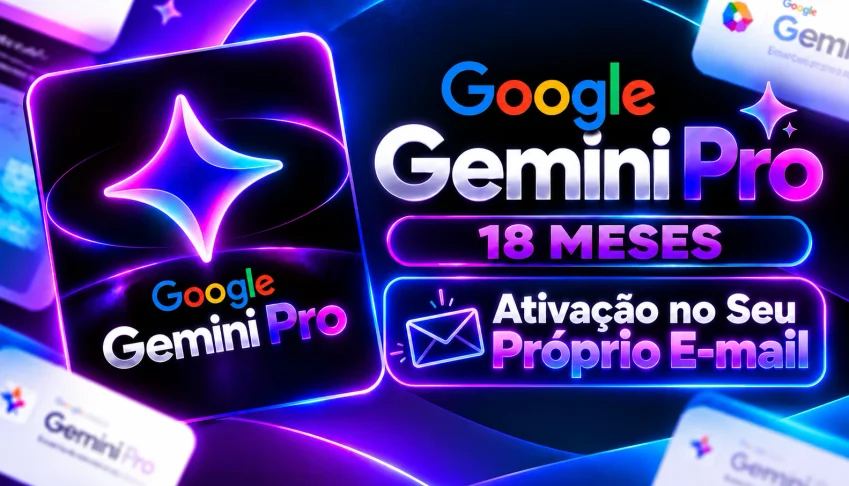Gemini Pro 18 Meses -Privado no seu email Garantia 30 dias