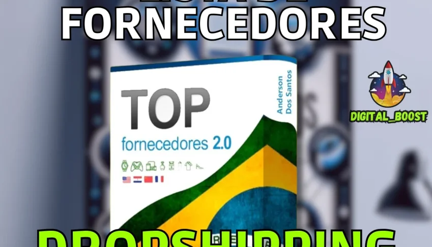 Lista de 1800+ Fornecedores Para Dropshipping e Atacado 