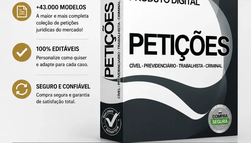 Petições Jurídicas + 43.000 Modelos - 100 % Editáveis