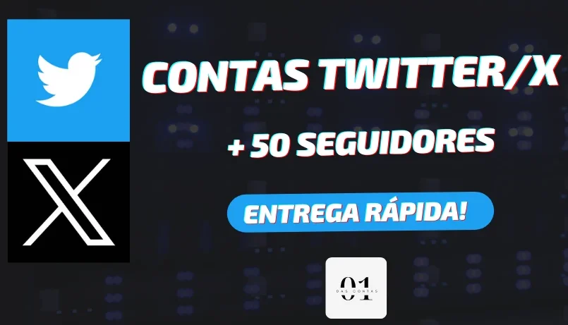 CONTAS TWITTER + 50 SEGUIDORES [ALTA QUALIDADE]