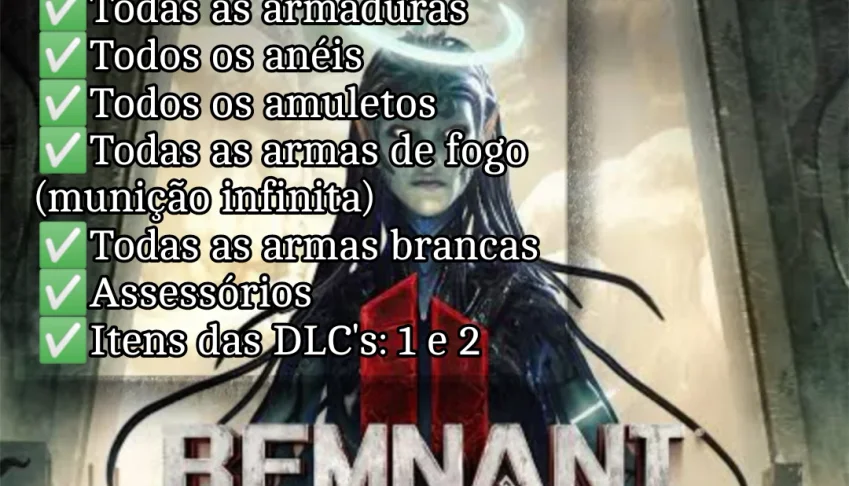 Remnant 2 (PS5) - Dinheiro, Itens, Habilidade, Armas, ETC!!!