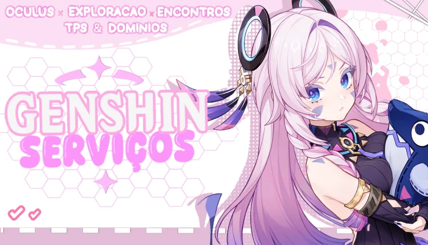(Serviços Genshin) Oculus - Exploração - Tps & Domínios