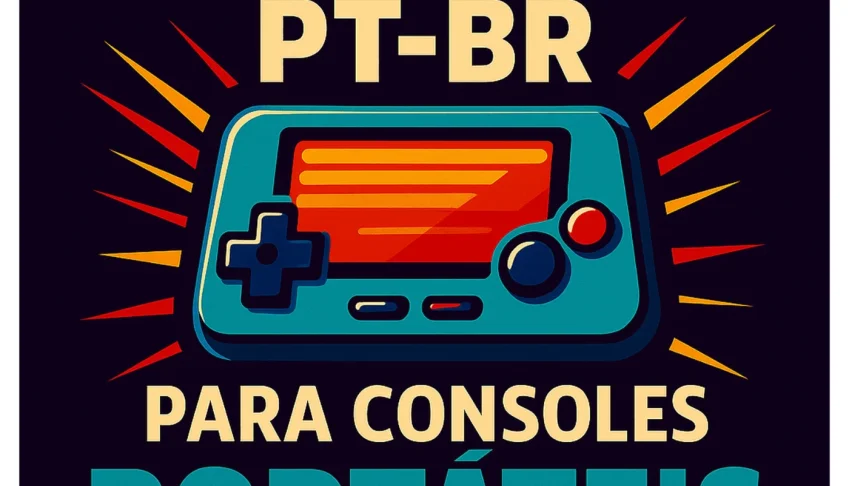 Pack De Roms Pt-Br Para Consoles Portáteis