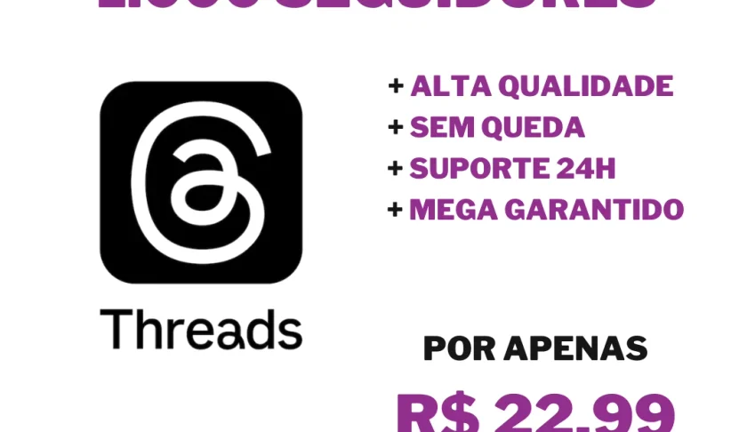 1.000 Seguidores no Threads