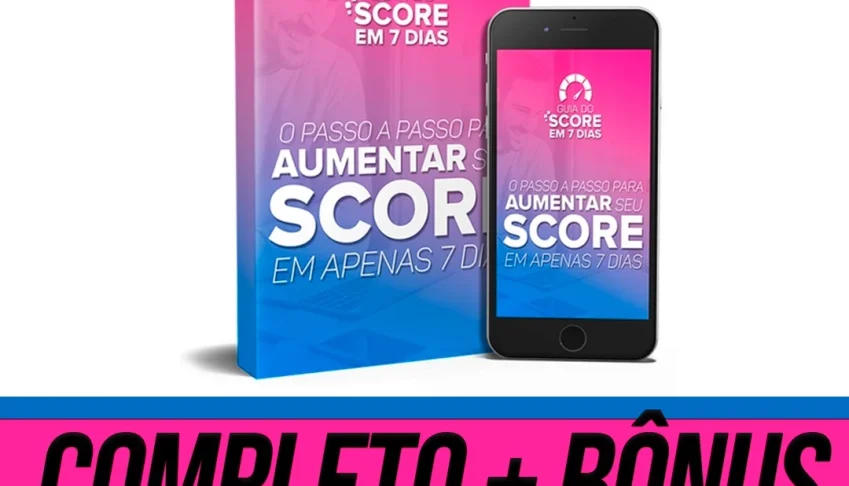 GUIA SCORE ALTO - COMPLETO SUPER PROMOÇÃO! BÔNUS