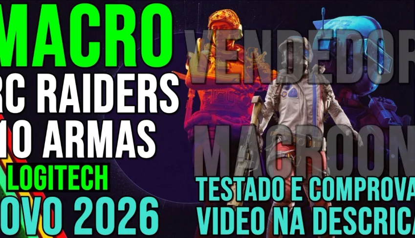 MACRO Arc Raiders - 10 Em 1 - Mouses Logitech