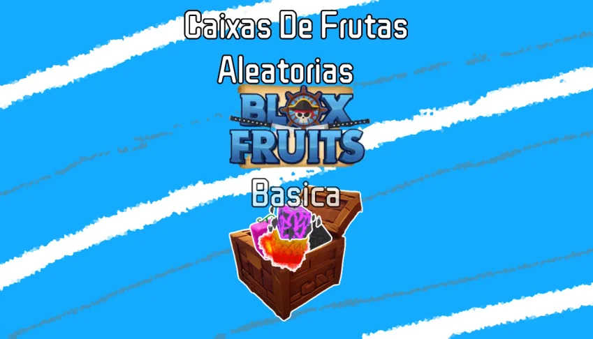 Caixas de Frutas Aleatórias Blox Fruits (Básica)