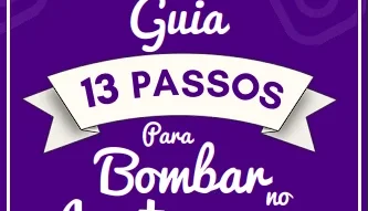 13 Passos para Bombar no Instagram