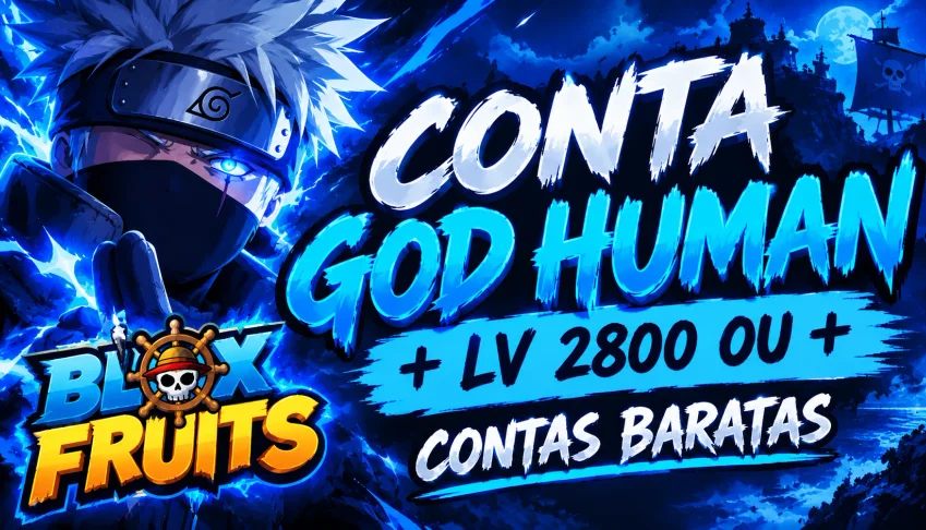 đ„ GOD HUMAN + LV 2800+ đ„