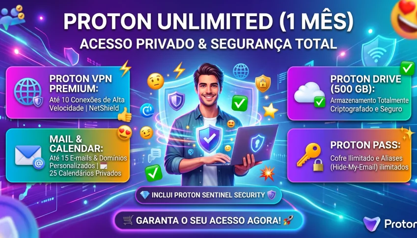 Proton Unlimited (1 Mês) - Acesso Premium | 30D Garantia