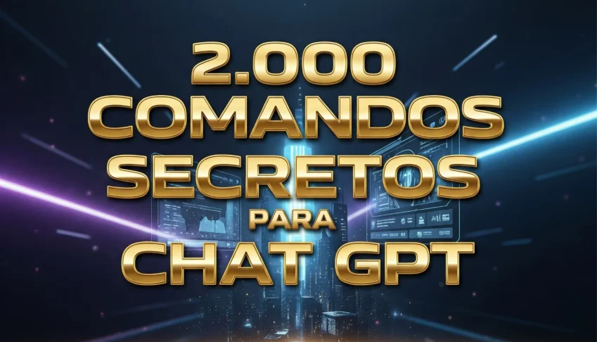 Chatgpt: 2.000 Comandos Secretos Revelados! 🚀