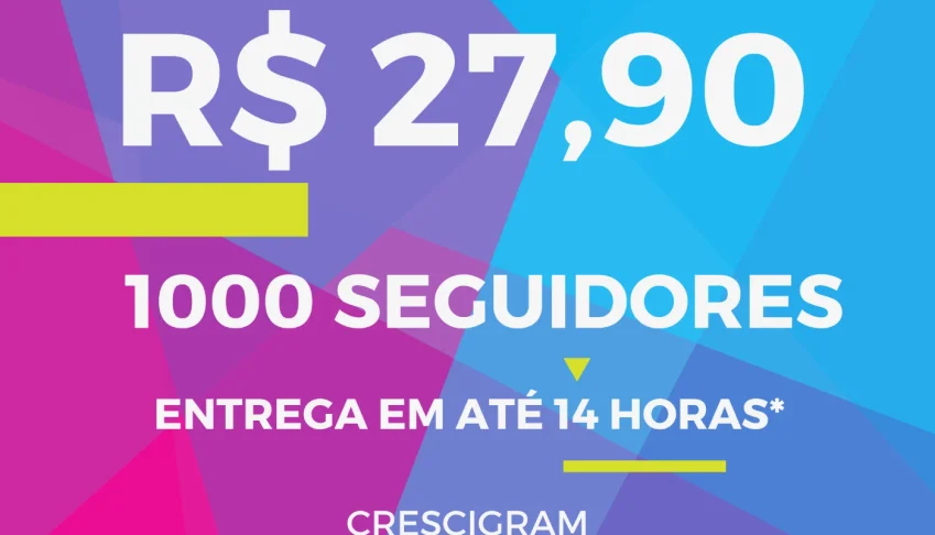 [Promoção] 1K Seguidores Brasileiros Instagram R$ 27,90