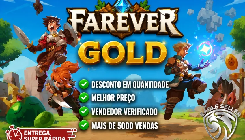 FAREVER  (Early Acess) - Gold - Desconto Em Quantidade!!