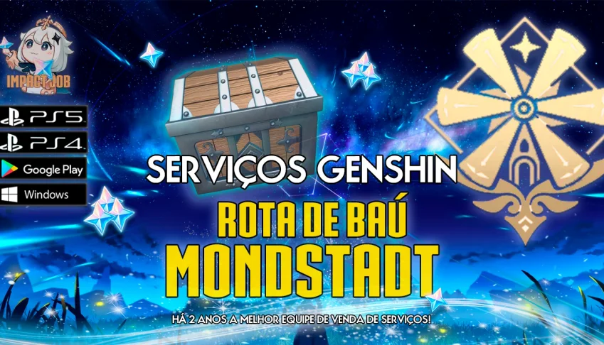 Impact job - Rota de baú: Mondstadt