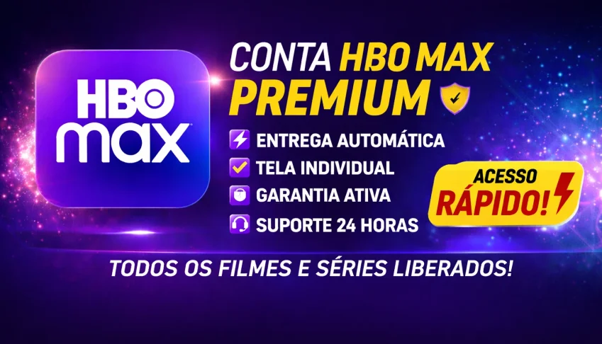 HBO Max Premium | 30 Dias + Garantia | Entrega Automática ⚡