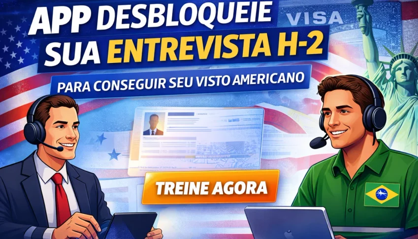 [APP]Entrevista do Visto H-2 Treino para objetivo