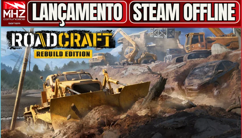 RoadCraft Edição Rebuild  🏗️+NOVA DLC- Conta Steam Offline 