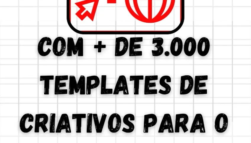 Templates com criativos para designs com + de 3.000 temas
