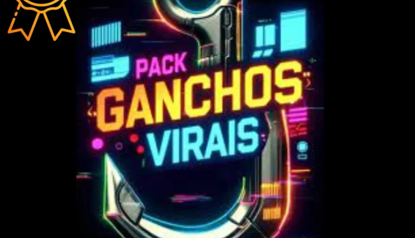 💰 +500 Ganchos virais  Que Vendem Sozinhos