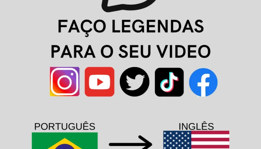 Faço legendas pro seu video.
