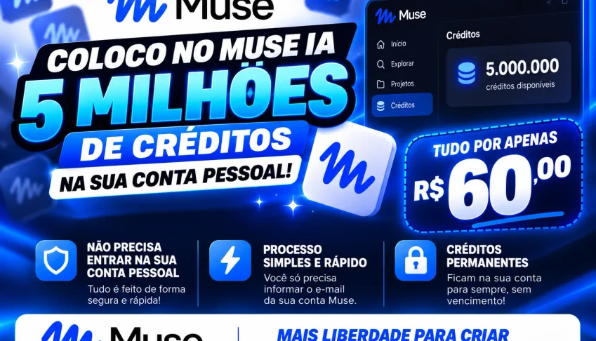 🚀 5 Milhões De Créditos No Muse Ia Por Apenas R$ 60!