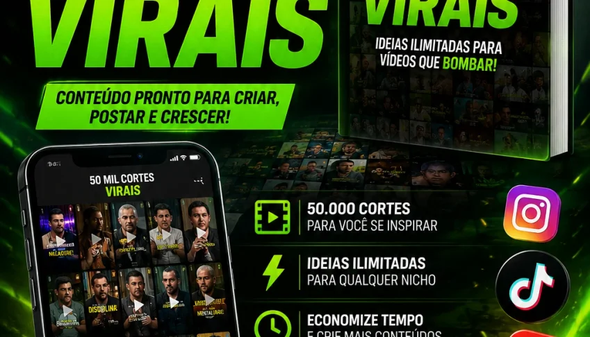 50 Mil Cortes Virais — Conteúdo Pronto Para Criar E Crescer