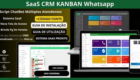 SaaS CRM KANBAN WHATS (Multi-Contas/Kanban/Chatbot/Envios)