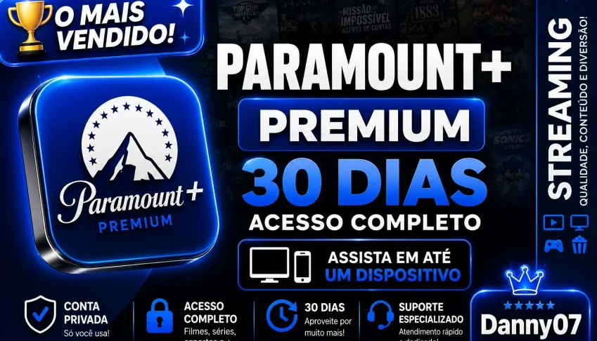 Paramount Premium | Tela Privada Exclusiva - 30 Dias