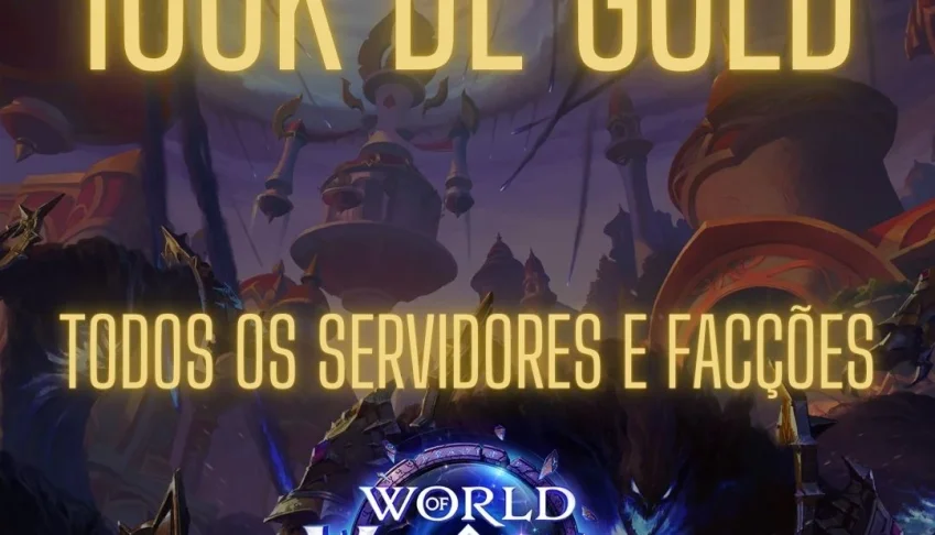 Wow Gold 100K Retail Todos Os Servidores