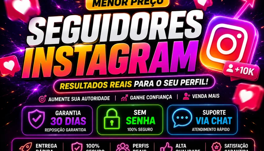 🔥 Seguidores Instagram Brasileiros Reais | Entrega Rápida +