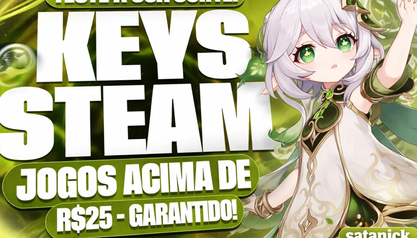 Steam Keys Aleatorias || Jogos 25-500R$