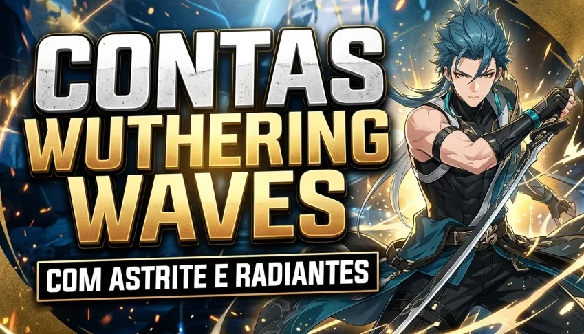 Conta Wuthering Waves | Contas com Mais 100K Astrites