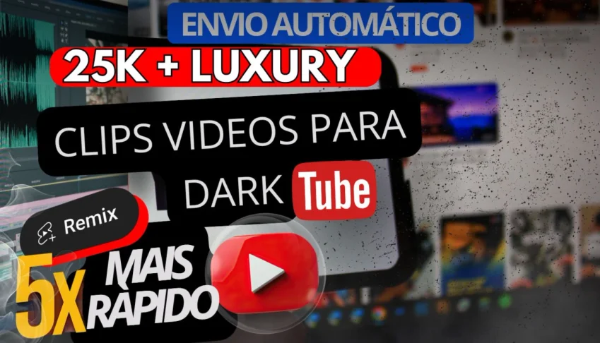 Clips Videos para DarkTube | 🚀🔥 25K