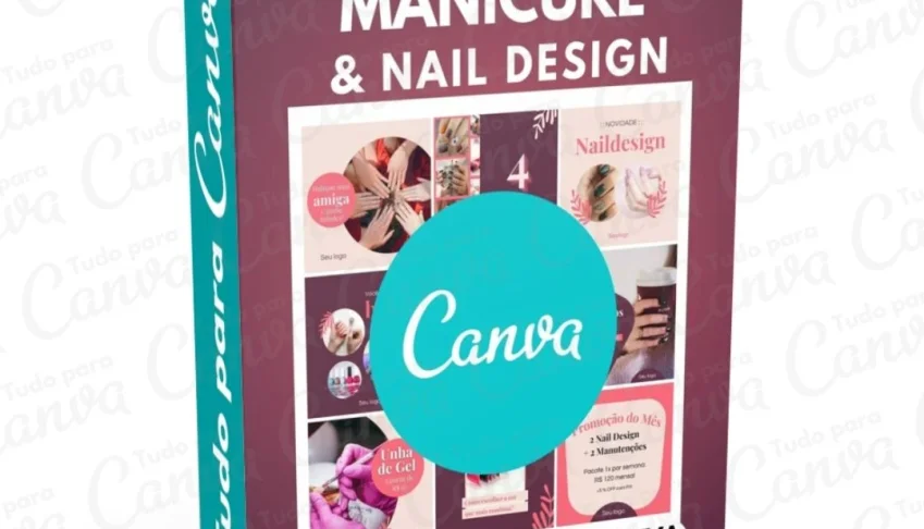 Pack Premium Canva 100% Editaveis  Nail Designer