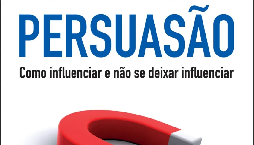 E-book: As Armas da Persuasão – Robert B. Cialdini