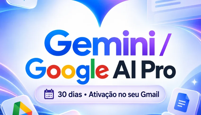 Gemini Google AI Pro | 30 dias | Ativação no seu Gmail