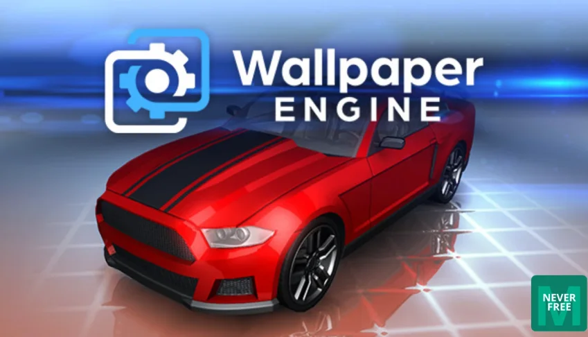 [🎁 BRINDE] WALLPAPER ENGINE - STEAM OFFLINE