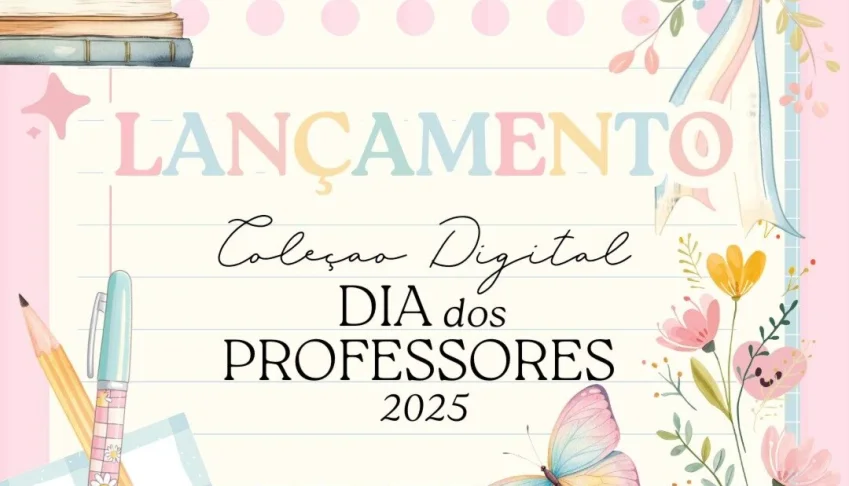 Kit Digital - Dia Dos Professores 2025 Ilustracin