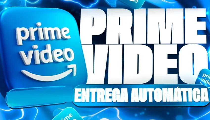 Prime Video 30 Dias + BÔNUS