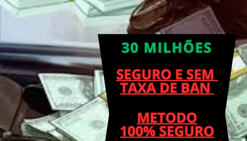 Adição De Dinheiro / 30$ Milhões