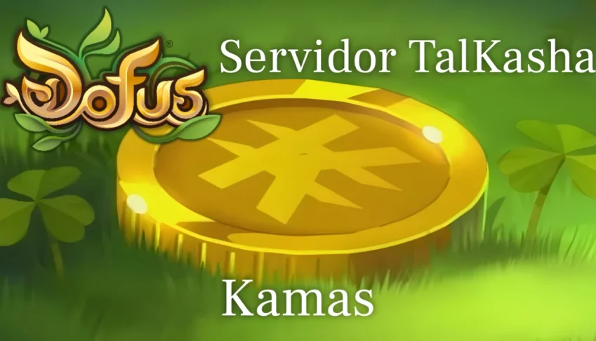 Kamas no Servidor Talkasha - Dofus