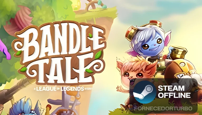 Bandle Tale: A League of Legends Story - Steam offline